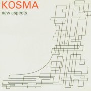 Kosma - New Aspects (2005) FLAC