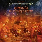 Isaiah Collier & the Chosen Few - Cosmic Transitions (2021) [Hi-Res]