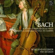 Wieland Kuijken & Piet Kuijken - Bach: 6 suites a violoncello solo & Sonate à cembalo è viola da gamba (2015)