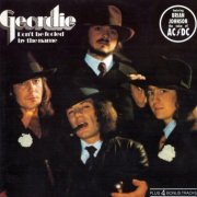 Geordie - Don't Be Fooled By The Name (1974) {1990, Reissue}