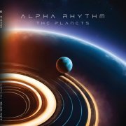 Alpha Rhythm - The Planets (2024)