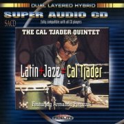 The Cal Tjader Quintet - Latin + Jazz = Cal Tjader (2002) {Hybrid SACD, Remastered} CD-Rip