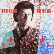 Paul Brady - True for You (1999)