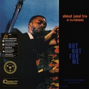 Ahmad Jamal Trio - Ahmad Jamal at the Pershing: But Not for Me (2020) LP