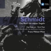 Franz Welser-Möst - Schmidt: Das Buch mit sieben Siegeln (1988)