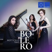 Botticelli Trio - Bolero (2019)