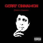 Gerry Cinnamon - Erratic Cinematic (2017) CD-Rip