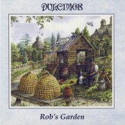 Dulcimer - Rob's Garden (2007)