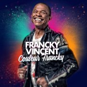 Francky Vincent - Couleur Francky (2014)
