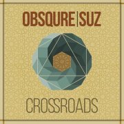 Obsqure - Crossroads (2019)