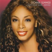 Donna Summer - I Got Your Love: Remixes (US CD Maxi) (2005)
