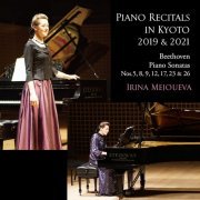 Irina Mejoueva - Piano Recitals in Kyoto 2019 & 2021 (2022) [Hi-Res]