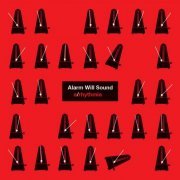 Alarm Will Sound - a/rhythmia (2009)