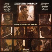 Dexter Gordon - Sophisticated Giant (1977/2018) [Hi-Res]