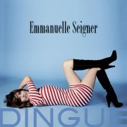 Emmanuelle Seigner - Dingue (2010)  [12 Tracks]