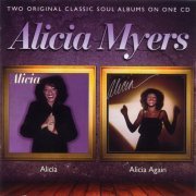 Alicia Myers - Alicia / Alicia Again (1981) [2012] CD-Rip