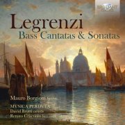 Mauro Borgioni, Mvsica Perdvta, Borgioni Mauro, Brutti David & Criscuolo Renato - Legrenzi: Bass Cantatas and Sonatas (2021)