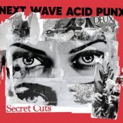 Curses - Next Wave Acid Punx DEUX – Secret Cuts (2024)