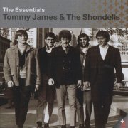 Tommy James & The Shondells - The Essentials (2002)