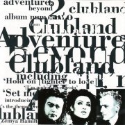 Clubland Feat. Zemya Hamilton - Adventures Beyond Clubland (1993)