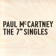 Paul Mccartney - The 7” Singles (2022) CD-Rip