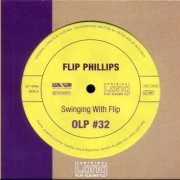 Flip Phillips - Swinging With Flip (2007)