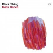 Black String - Mask Dance (2016) flac