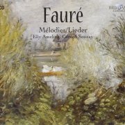Elly Ameling, Gerard Souzay, Dalton Baldwin - Faure: Integrale des melodies / Complete Songs (2006)
