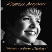 Karrin Allyson - Sweet Home Cookin' (1994) [Hi-Res]