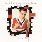 Butterfly Boucher - Flutterby (2003)