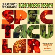 Sherman's Showcase - Black History Month Spectacular (2020) flac