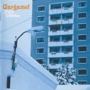 Gargamel - Watch For The Umbles (2006)