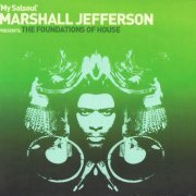 Marshall Jefferson - My Salsoul: The Foundations Of House [2CD] (2004)