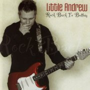 Andrew Little - Rock Back to Bottom (2007)