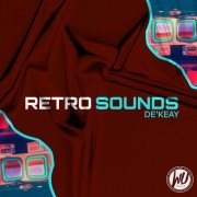 De'keay - Retro Sounds (2023)