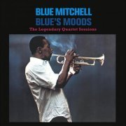 Blue Mitchell - Blue's Moods: The Legendary Quartet Sessions with Wynton Kelly (1960) [2011]