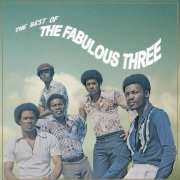 The Fabulous Three - The Best Of The Fabulous Three (2014)