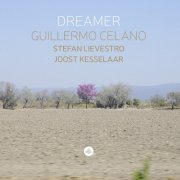 Guillermo Celano - Dreamer (2023)