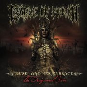 Cradle Of Filth - Dusk... And Her Embrace: The Original Sin (2016) FLAC