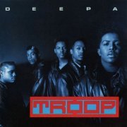 Troop - Deepa (1992)
