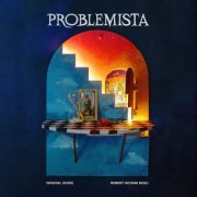 Robert Ouyang Rusli - Problemista (Original Motion Picture Soundtrack) (2024)