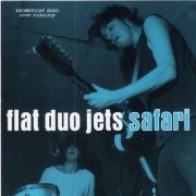 Flat Duo Jets - Safari (1993/2022)