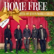 Home Free - Full Of (Even More) Cheer (2016)