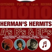 Herman's Hermits - A's, B's & EP's (2004)