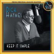 Dick Haymes - Keep It Simple (Remastered) (2019) [Hi-Res]