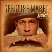 Grégoire Maret - Wanted (2016)