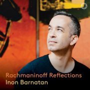 Inon Barnatan - Rachmaninoff: Reflections (2023) [Hi-Res]