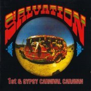 Salvation - 1st & Gypsy Carnival Caravan (Reissue) (1968/2004)