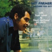 Art Farmer With Yusef Lateef & David Matthews' Big Band - Something You Got (1977)