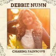 Debbie Nunn - Chasing Rainbows (2022)